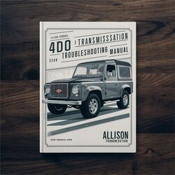 Allison Transmission 4700 RDS TROUBLESHOOTING Service Repair Workshop Manual PDF