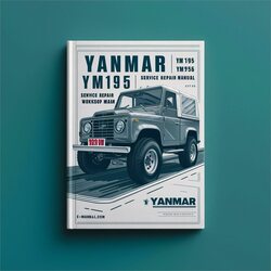 Yanmar YM195 YM195D Service Repair Workshop Manual PDF