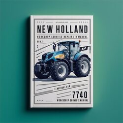 New Holland 7740 Service Repair Workshop Manual PDF