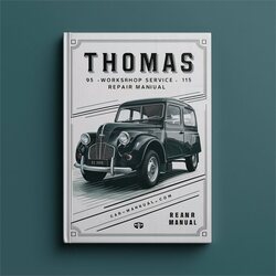 Thomas 95 105 115 Service Repair Workshop Manual PDF