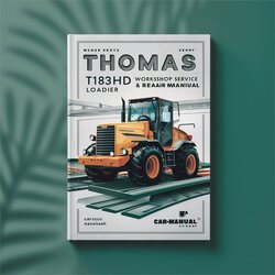 Thomas T183HD Loader Service Repair Workshop Manual PDF