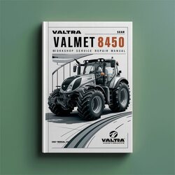 Valtra Valmet 8450 Tractor Service Repair Workshop Manual PDF