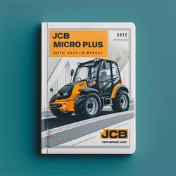 JCB Micro Plus 8008 8010 Service Repair Workshop Manual PDF