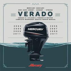 2005-2011 Mercury 200-350HP Verado 6-cylinder 4-stroke Outboard Motor Service Repair Workshop Manual PDF
