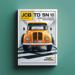 JCB TD 10 SN 1011000 Onwards Service Repair Workshop Manual PDF