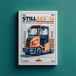 Still EXU-16 (AC) EXU-18 EXU-20 EXU-22 Power Pallet Truck Service Repair Workshop Manual PDF