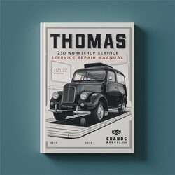 Thomas 250 Service Repair Workshop Manual PDF