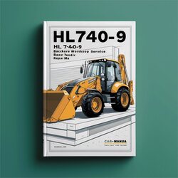 HL740-9 HL 740-9 Loader Service Repair Workshop Manual PDF