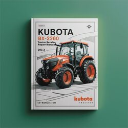 Kubota BX2360 Tractor Service Repair Workshop Manual PDF