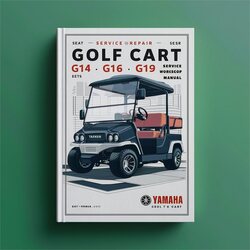 Yamaha Golf Cart G11 G14 G16 G19 G20 Service Repair Workshop Manual Pdf