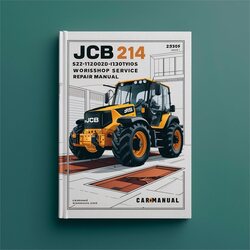 JCB 214 S 1327000-1349999 Service Repair Workshop Manual PDF