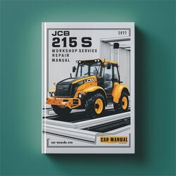 JCB 215 S 1327000-1349999 Service Repair Workshop Manual PDF