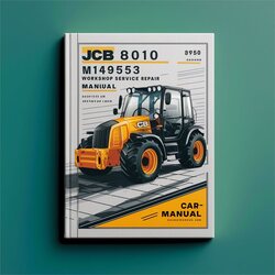 JCB 8010 M1149553 Onwards Service Repair Workshop Manual PDF