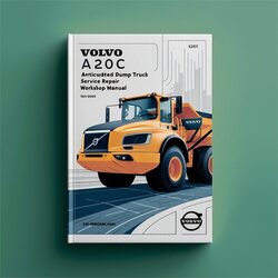 Volvo A20C Articulated Dump Truck Service Repair Workshop Manual Pdf