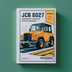JCB 8027 Z 898000 Onwards Service Repair Workshop Manual PDF