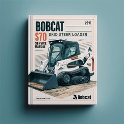 Bobcat S70 Skid Steer Loader SN A3w711001 UP Service Repair Workshop Manual PDF