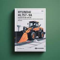 Hyundai HL757-9A Hl757tm-9a Wheel Loader Service Repair Workshop Manual PDF