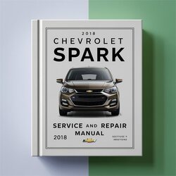 2018 Chevrolet Spark Service Repair Workshop Manual PDF