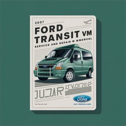 2007 Ford Transit Service Repair Workshop Manual PDF