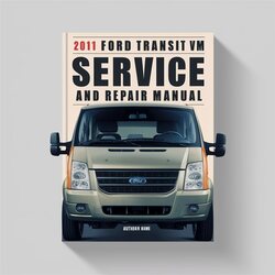 2011 Ford Transit VM Service Repair Workshop Manual PDF