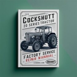 Cockshutt 20 Series Tractor Service Repair Workshop Manual PDF