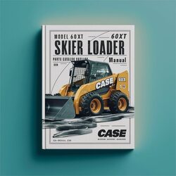Case Model 60XT Skid Steer Loader Parts Catalog PDF