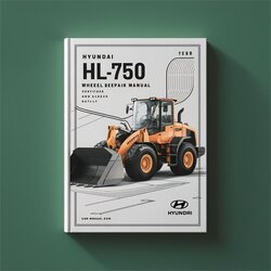 Hyundai HL750 Wheel Loader Service Repair Workshop Manual PDF