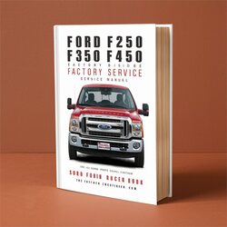 2011-2016 Ford F Series F250 F350 F450 F550 Service Repair Workshop Manual PDF