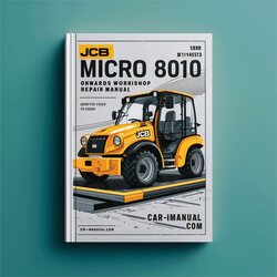 JCB Micro 8010 M1149553 Onwards Service Repair Workshop Manual PDF