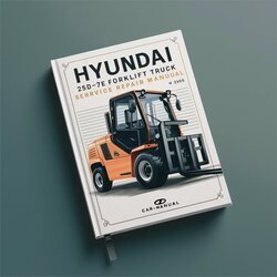 Hyundai 25D-7E Forklift Truck Service Repair Workshop Manual PDF