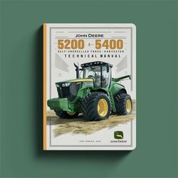 John Deere 5200 5400 Self-propelled Forage Harvester Service Repair Workshop Manual PDF