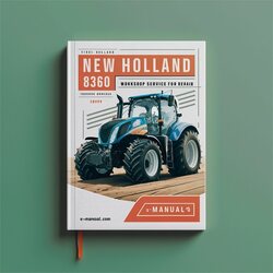 New Holland 8360 Tractor Service Repair Workshop Manual PDF