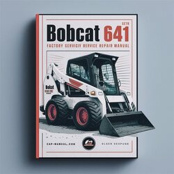 Bobcat 641 Skid Steer Loader Service Repair Workshop Manual PDF