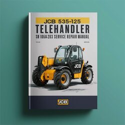 JCB 535-125 Telehandler SN 1064203 UP Service Repair Workshop Manual PDF