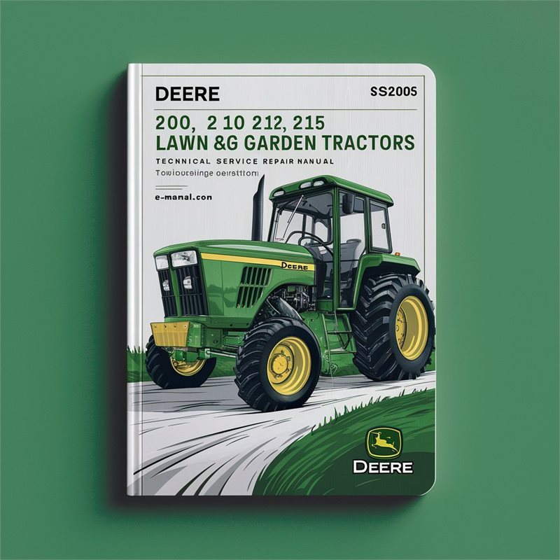 Deere 200 208 210 212 214 216 Lawn Garden (SM2105) Service Repair Workshop Manual PDF