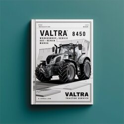 Valtra Tractor 8450 Service Repair Workshop Manual PDF