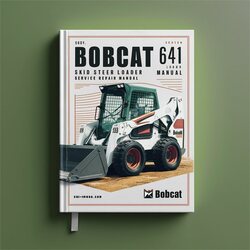 Bobcat 641 Skid Steer Loader Service Repair Workshop Manual PDF