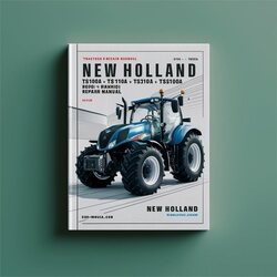 New Holland TS100A TS110A TS115A TS125A TS130A TS135A Tractors Service Repair Workshop Manual PDF