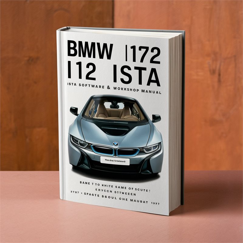 1997-2017 BMW 3 Series I12 I8 Ista Software Service Repair Workshop Manual PDF