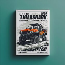1996 Arctic CAT Tigershark Service Repair Workshop Manual PDF