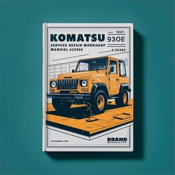 Komatsu 930E-3SE A30366 UP Service Repair Workshop Manual PDF
