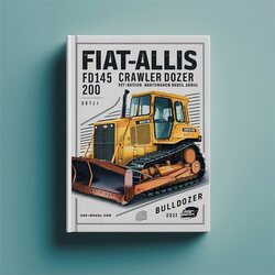 Fiatallis FD145 Crawler Dozer Set: Operation Service Repair Workshop Manual PDF