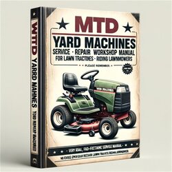 MTD Yard Machines Yardman Rear Engine Riders Lawn Tractors Service Repair Workshop Manual PDF