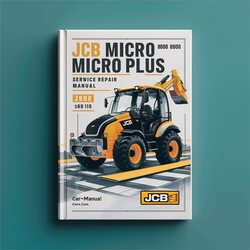 JCB Micro Plus 8008 8010 Excavator Service Repair Workshop Manual PDF