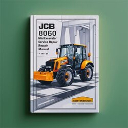 JCB 8052 8060 Midi Excavator Service Repair Workshop Manual PDF