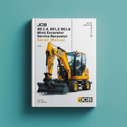 JCB 801.4 801.5 801.6 Mini Excavator Service Repair Workshop Manual PDF