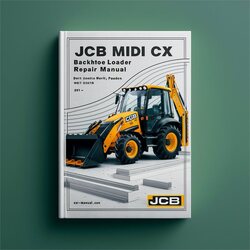 JCB Midi CX Backhoe Loader Service Repair Workshop Manual PDF