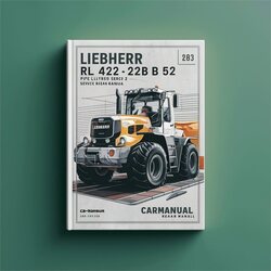Liebherr RL 422 22B 42B 52 Pipe Layer Series 2 Litronic Service Repair Workshop Manual PDF