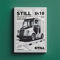 Still EXU-16 EXU-18 EXU-20 Power Pallet Truck Service Repair Workshop Manual PDF