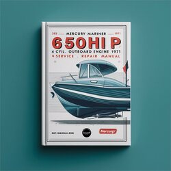 1965-1971 Mercury Mariner 650HP 65HP 4 Cyl. Outboard Engine Service Repair Workshop Manual PDF